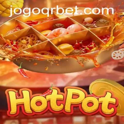 Mastering the Game of Hotpot: A New Gaming Phenomenon
